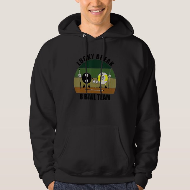 Cue Sports Pool Billiards Team Lucky Break 8 Ball Hoodie (Framsida)