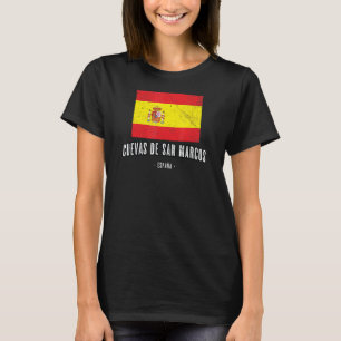 Cuevas De San Marcos Spanien Es Flagga City Bander T Shirt