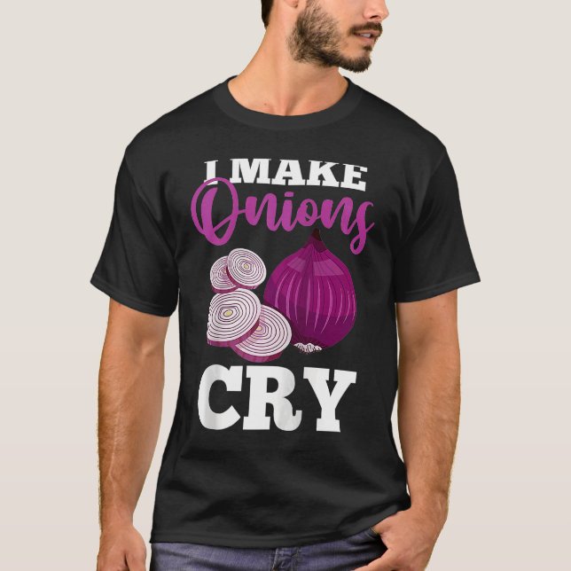 Culinary Chef Cooking   I Make Onions Cry Raglan B T Shirt (Framsida)