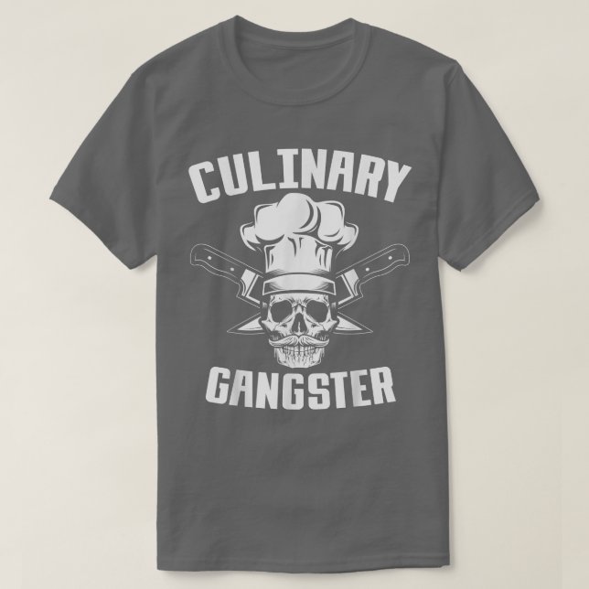 Culinary Gangster, Kitchen Chef,Cooking Guru T Shirt (Design framsida)