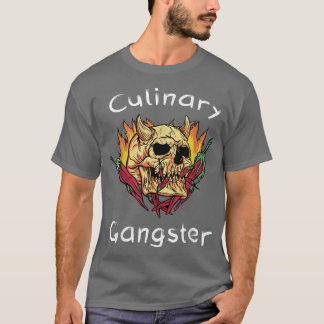 Culinary GangsterCooking Chef T Shirt