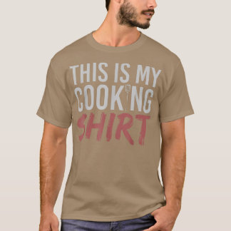 Culinary Meal Cook Hobby Food CookingFunny Chef T Shirt