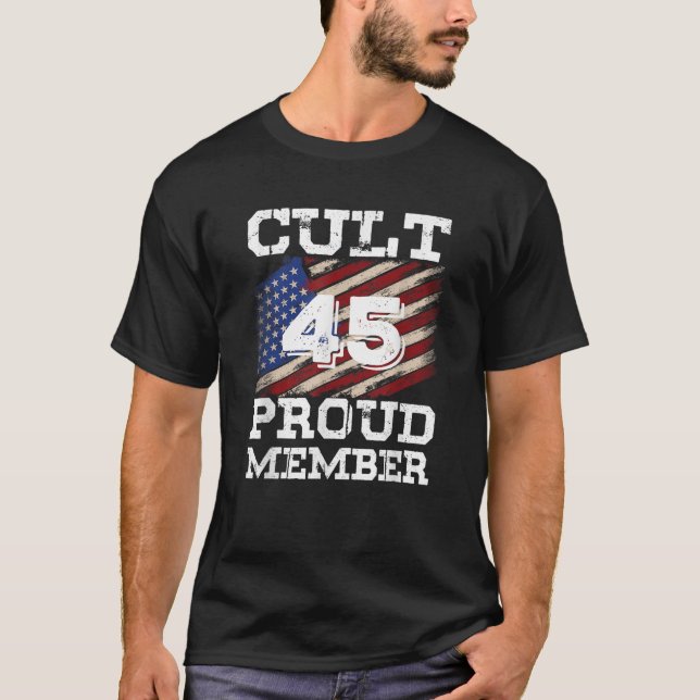 Cult 45 Proud Member Trump 2020-valstöd G T Shirt (Framsida)