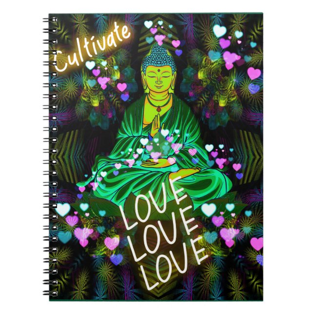 Cultivate Kärlek Buddha Spiral Notebook Anteckningsbok (Framsidan)