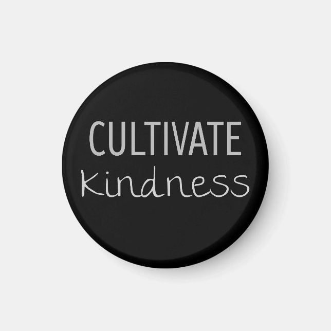 Cultivate Kindness Magnet (Framsidan)