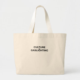 Culture Is Gaslighting Minimalist Bold Tote Bag Jumbo Tygkasse