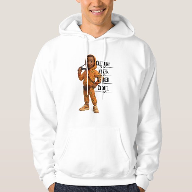 Culture Never Needed Clout,Pixarstyle 3D Hoodie (Framsida)