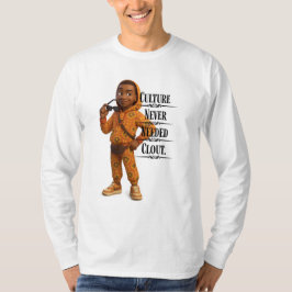 Culture Never Needed Clout,Pixarstyle 3D T Shirt