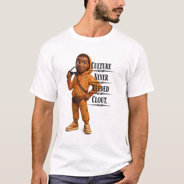 Culture Never Needed Clout,Pixarstyle 3D T Shirt (Framsida)