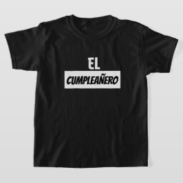 Cumpleañero Boys T Shirt
