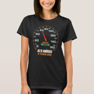 Cumpleanos 63 Anos A Todo Gas Nacidos EN 1960 Moto T Shirt