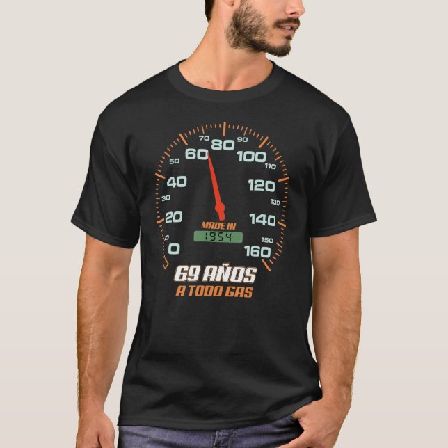 Cumpleanos 69 Anos A Todo Gas Nacidos EN 1954 Moto T Shirt (Framsida)