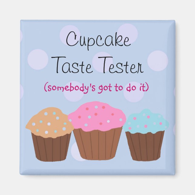 Cupcake Smaktestare Magnet (Framsidan)