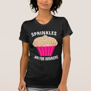 CUPCAKE T-Shirts, SPRINKLES ÄR FÖR WINNERS T Shirt