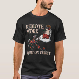 Cupid Remote Work, Valentine’s Day T Shirt