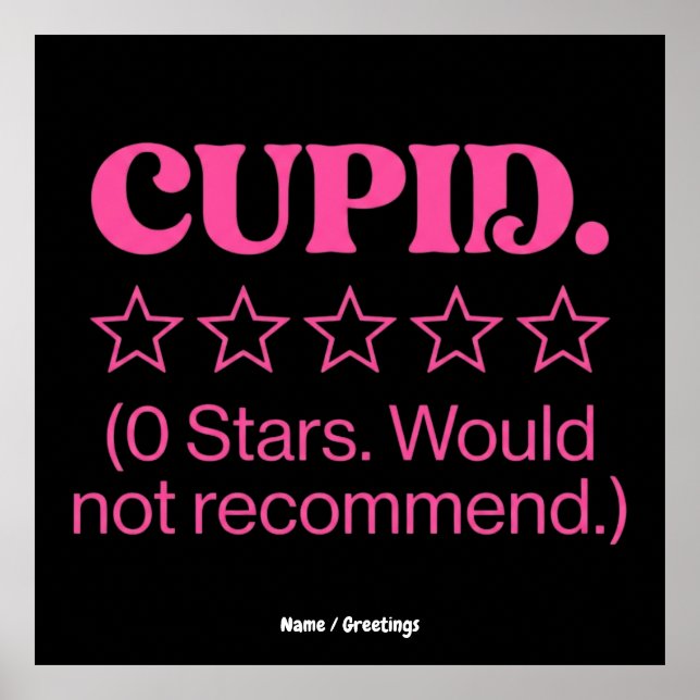 Cupid Review 0 Stars Would Not Recommend Funny  Poster (Framsidan)