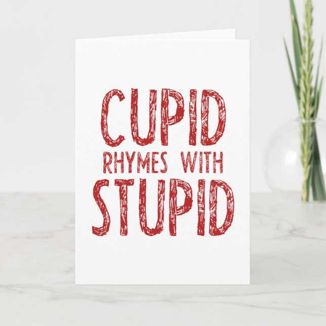 Cupid Rhymes med stupid Helgkort (Framsida)