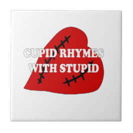 Cupid Rhymes med stupid Kakelplatta