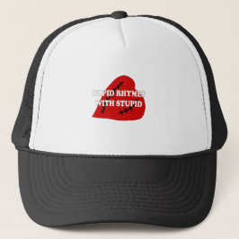 Cupid Rhymes med stupid Truckerkeps