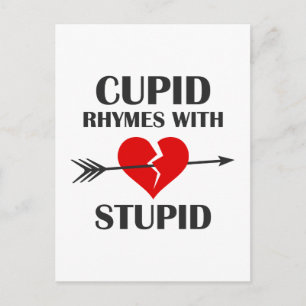 Cupid Rhymes med stupid Valentines day Helg Vykort