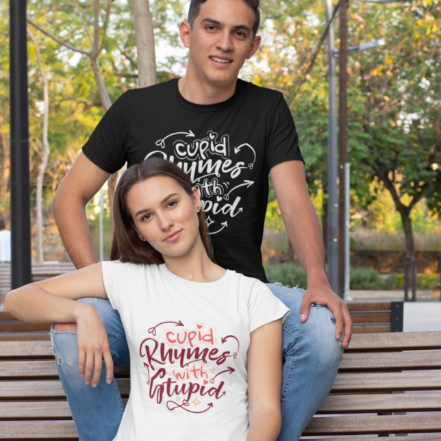 Cupid Rhymes Stupid Anti Valentiness Funny Citat T Shirt (Skapare uppladdad)