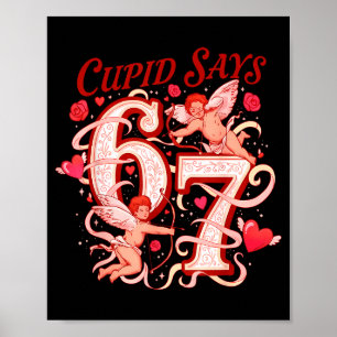 Cupid säger sex sju 67 rolig valentin män kvinnor  poster