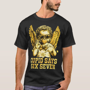 Cupid säger sex sju rolig valentin 67 meme män W T Shirt