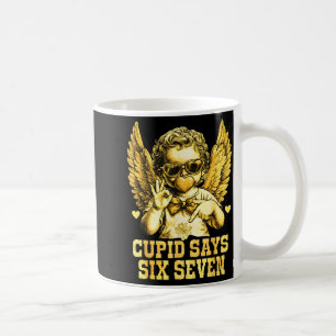 Cupid säger Six Seven Roligt Valentine 67 Meme Män Kaffemugg