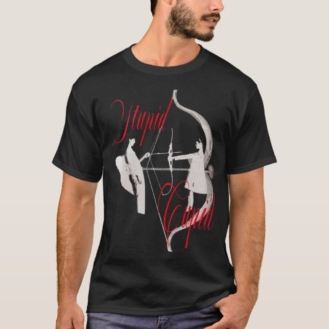 Cupid Stupid T Shirt (Framsida)