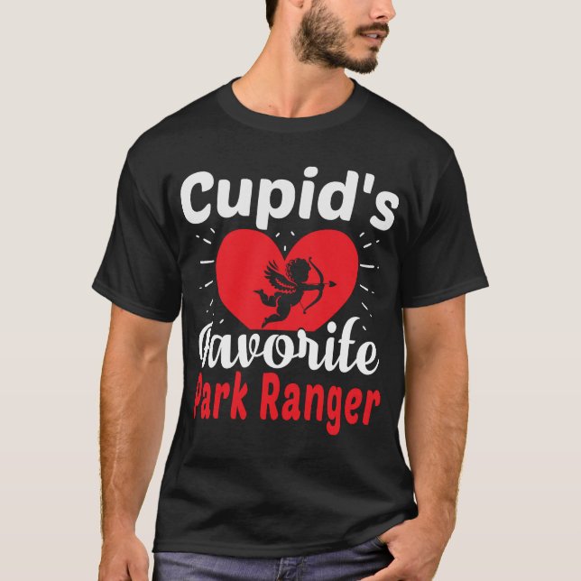 Cupides Favorite Park Skogsvaktare Alla hjärtans d T Shirt (Framsida)
