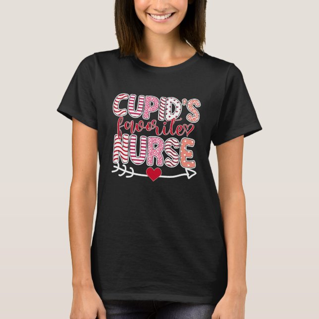 Cupid's Favorite Nurse Valentine Day Nursing Medic T Shirt (Framsida)