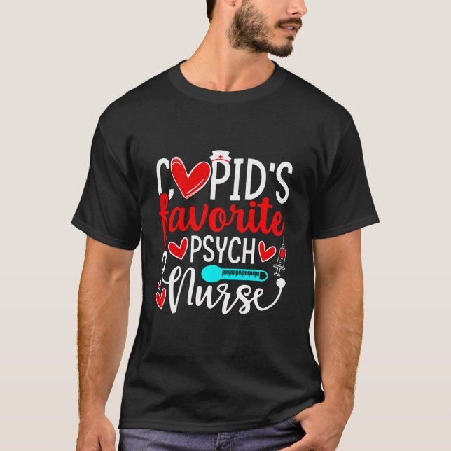 Cupid's Favorite Psych Nurse Funny Hearts Valentin T Shirt (Framsida)