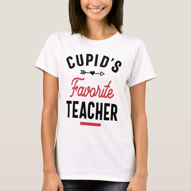 Cupids Favorite Teacher T-Shirt Valentines day Sch (Framsida)