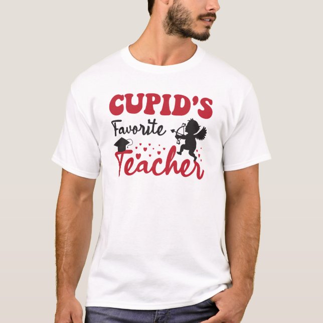 Cupids favoritlärare, Alla hjärtans dagslärare T Shirt (Framsida)