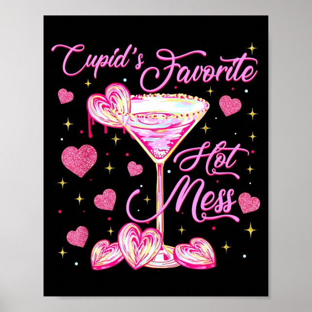 Cupids Hot Mess Coquette Alla hjärtans Martini All Poster (Framsidan)
