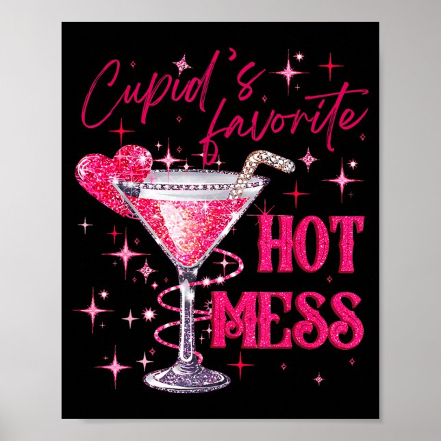 Cupids Hot Mess Valentines Martini Alla hjärtans d Poster (Framsidan)