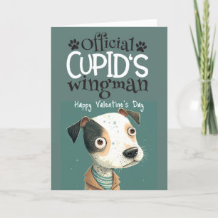 Cupids wingman... Alla hjärtans dag från hunden Helgkort