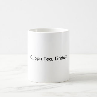 cuppatea, Linda? Kaffemugg