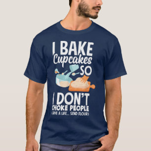 Cuptårta Baking Bake Älskare Funny Cuptårta 1273 T Shirt