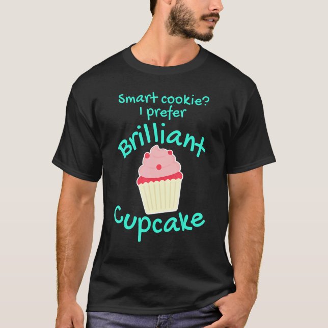 Cuptårta Pun Baking Quote T Shirt (Framsida)
