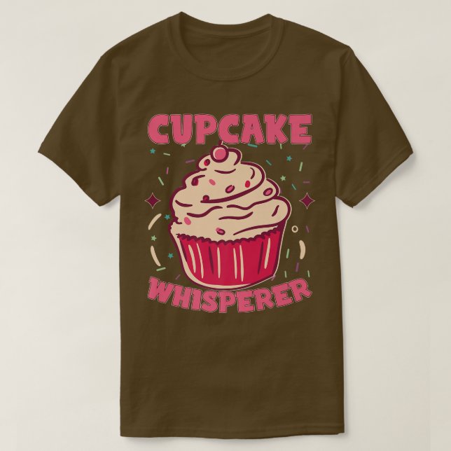 Cuptårta Whisperer Baking Baker Cuptårta Maker But T Shirt (Design framsida)