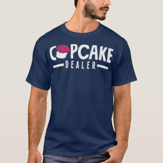 Cuptårtåterförsäljare Baking Älskare T Shirt