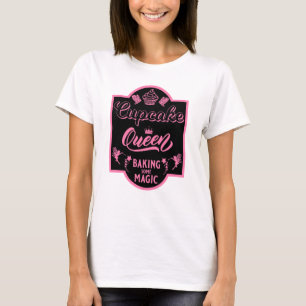 Cuptårtdrottning T Shirt