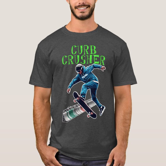 Curb Crusher rolig T Shirt (Framsida)