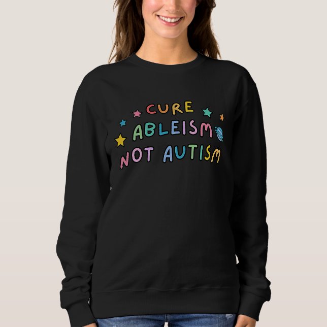 Cure Ableism Not Autism Autism Awareness Cute T Shirt (Framsida)