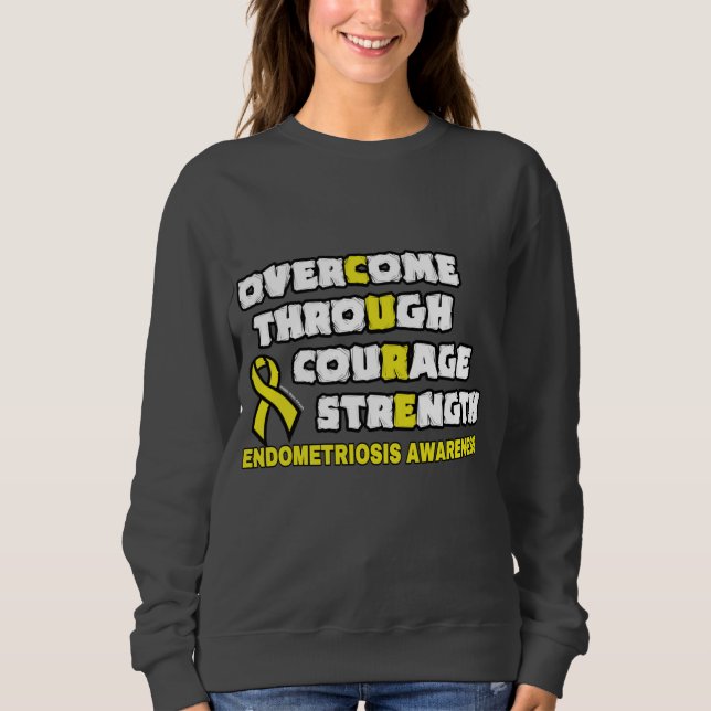 CURE...Endometrios Sweatshirt T Shirt (Framsida)
