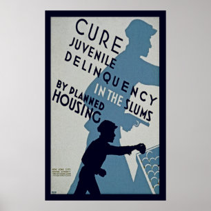 Cure Juvenile Delinquency Poster