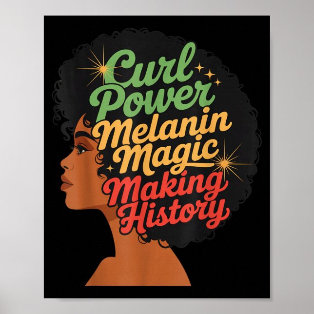 Curl Power Melanin Skapar Historia För Kvinnor Och Poster (Framsidan)