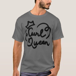 Curl Queen T Shirt