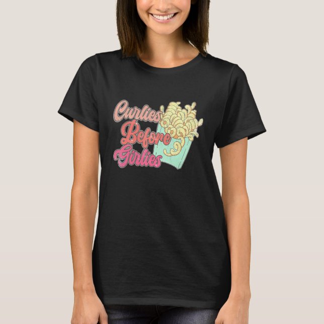 Curlies Before Girlies, Funny Valentines Day Frenc T Shirt (Framsida)